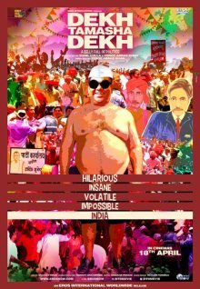 Dekh Tamasha Dekh poster