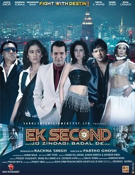 Ek Second... Jo Zindagi Badal De? poster