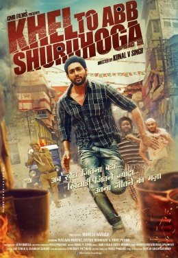Khel Toh Ab Shuru Hoga poster