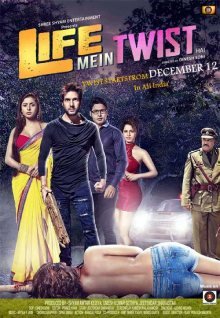 Life Mein Twist Hai poster