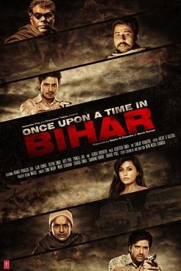 Once Upon A Time In Bihar poster