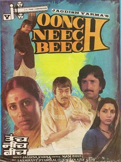 Oonch Neech Beech poster