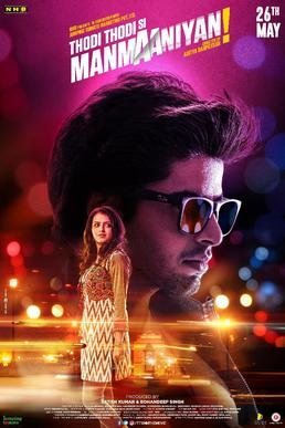 Thodi Thodi Si Manmaaniyan poster